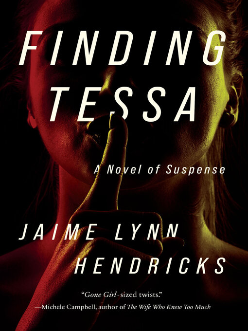 Title details for Finding Tessa by Jaime Lynn Hendricks - Available